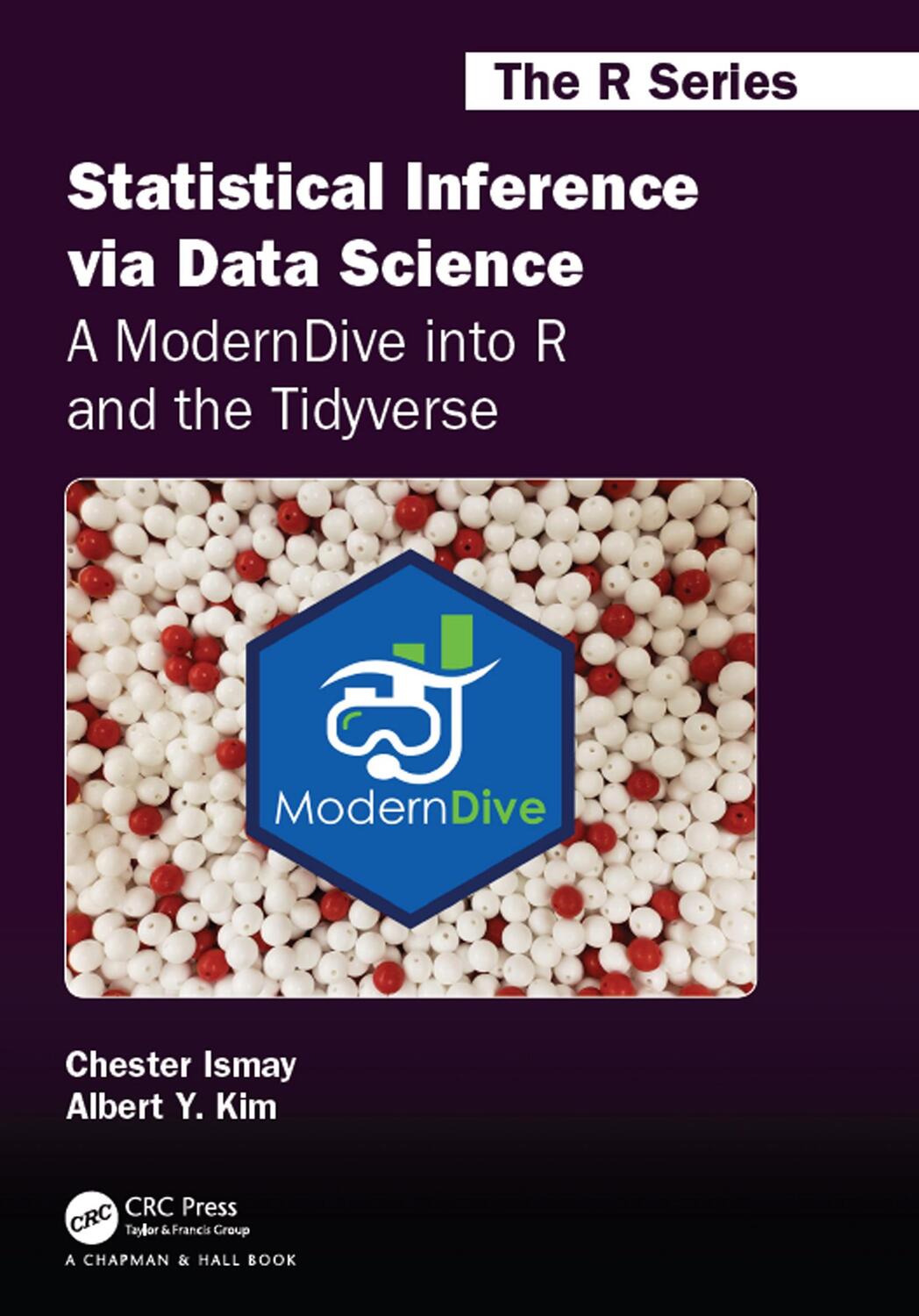 Cover: 9780367409821 | Statistical Inference via Data Science: A ModernDive into R and the...