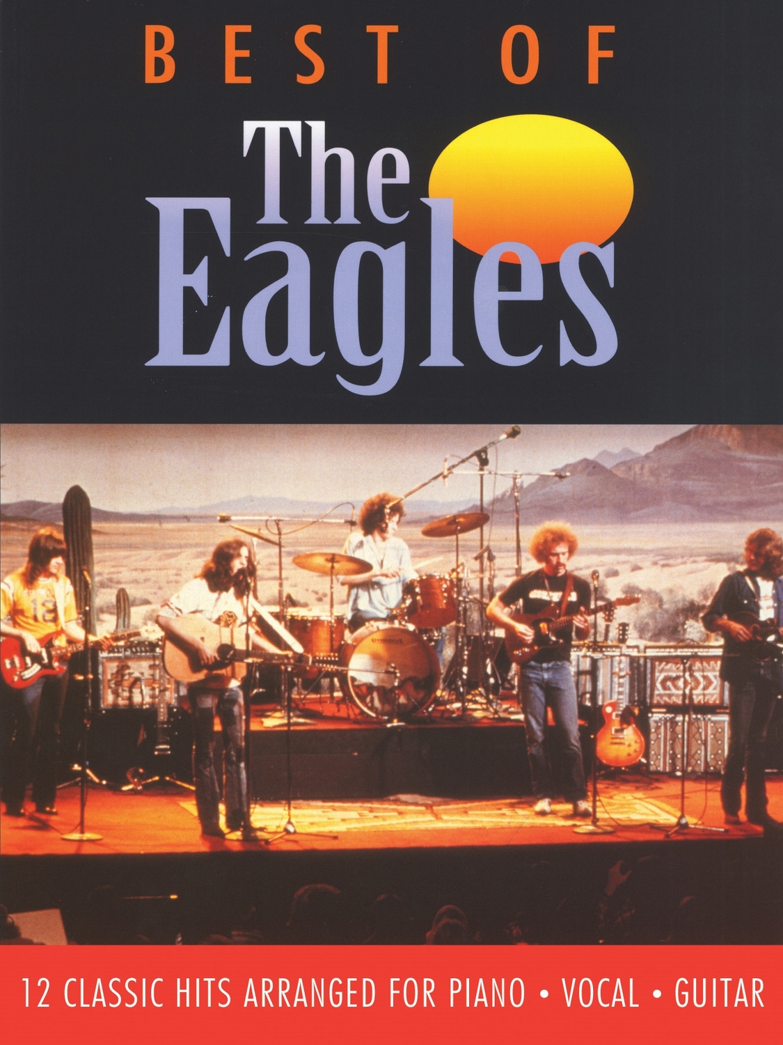Cover: 9780571533602 | The Best Of The Eagles | The Eagles | Buch | Faber Music