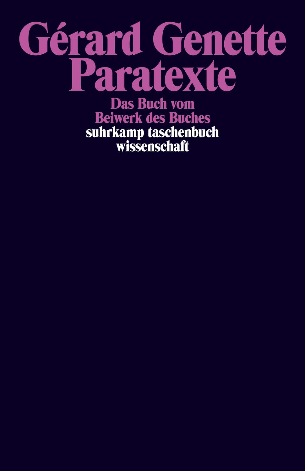 Cover: 9783518291108 | Paratexte | Das Buch vom Beiwerk des Buches | Gerard Genette | Buch