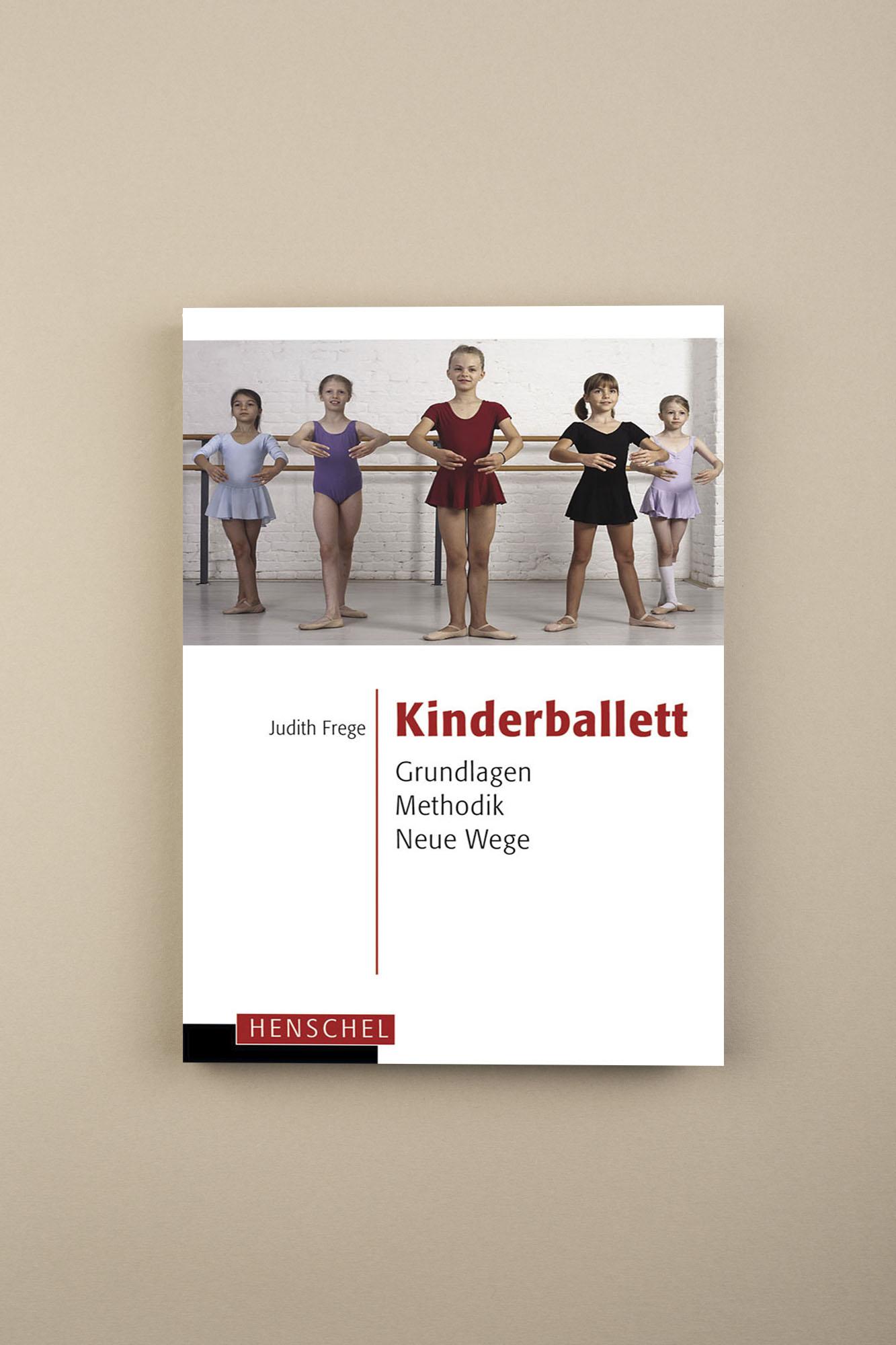 Bild: 9783894877156 | Kinderballett | Grundlagen - Methodik - Neue Wege | Judith Frege