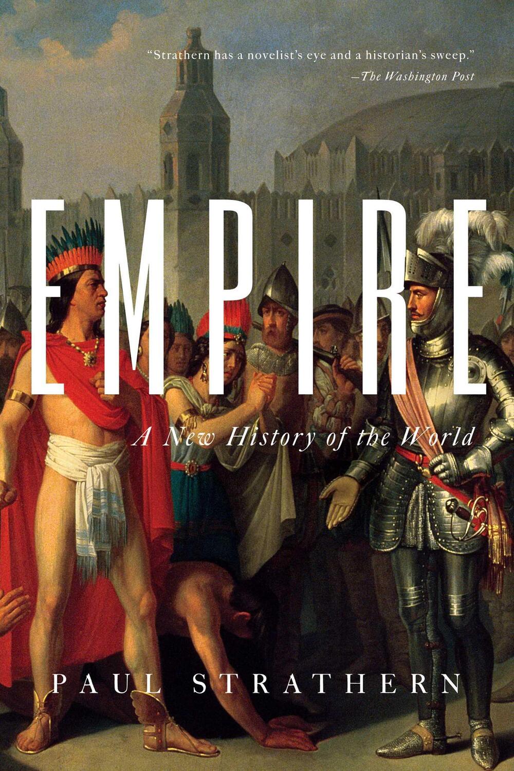 Cover: 9781643137681 | Empire: A New History of the World | Paul Strathern | Taschenbuch