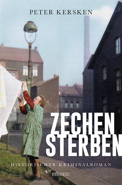 Cover: 9783897058668 | Zechensterben | Historischer Kriminalroman | Peter Kersken | Buch
