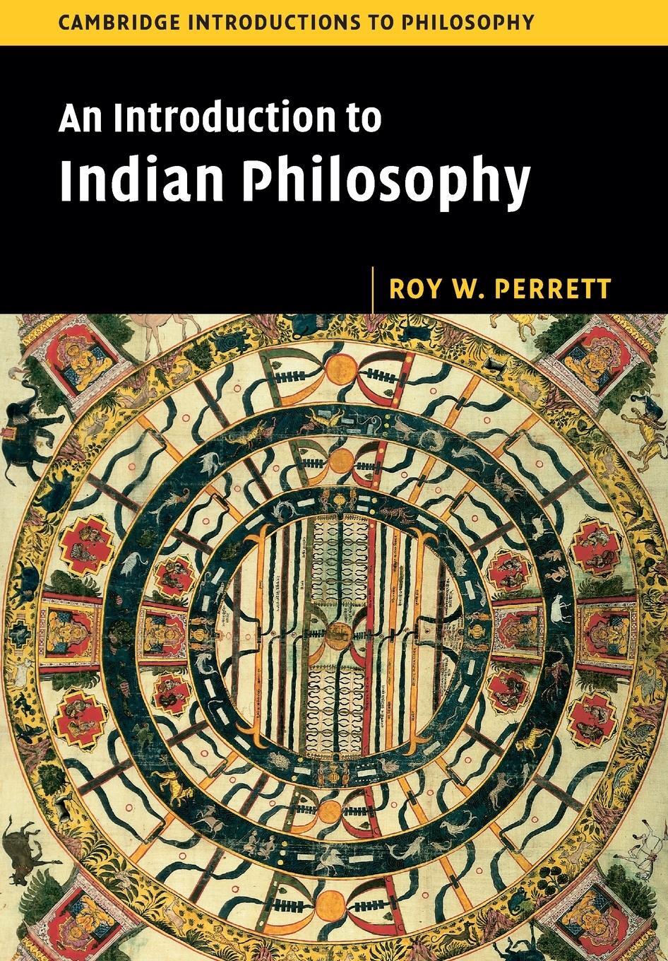 Cover: 9780521618694 | An Introduction to Indian Philosophy | Roy W. Perrett | Taschenbuch