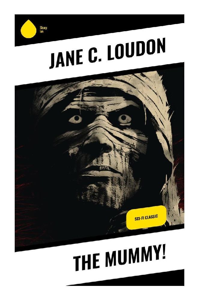 Cover: 9788028355722 | The Mummy! | Sci-Fi Classic | Jane C. Loudon | Taschenbuch | Englisch