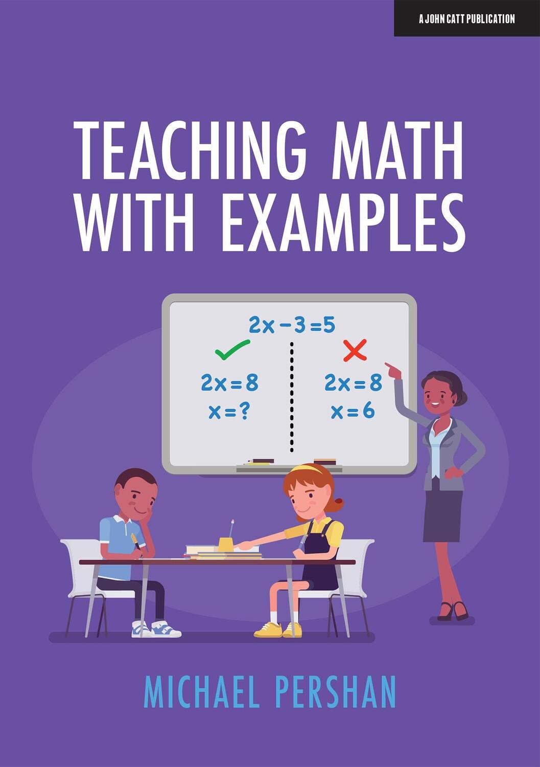 Cover: 9781913622480 | Teaching Math With Examples | Michael Pershan | Taschenbuch | Englisch