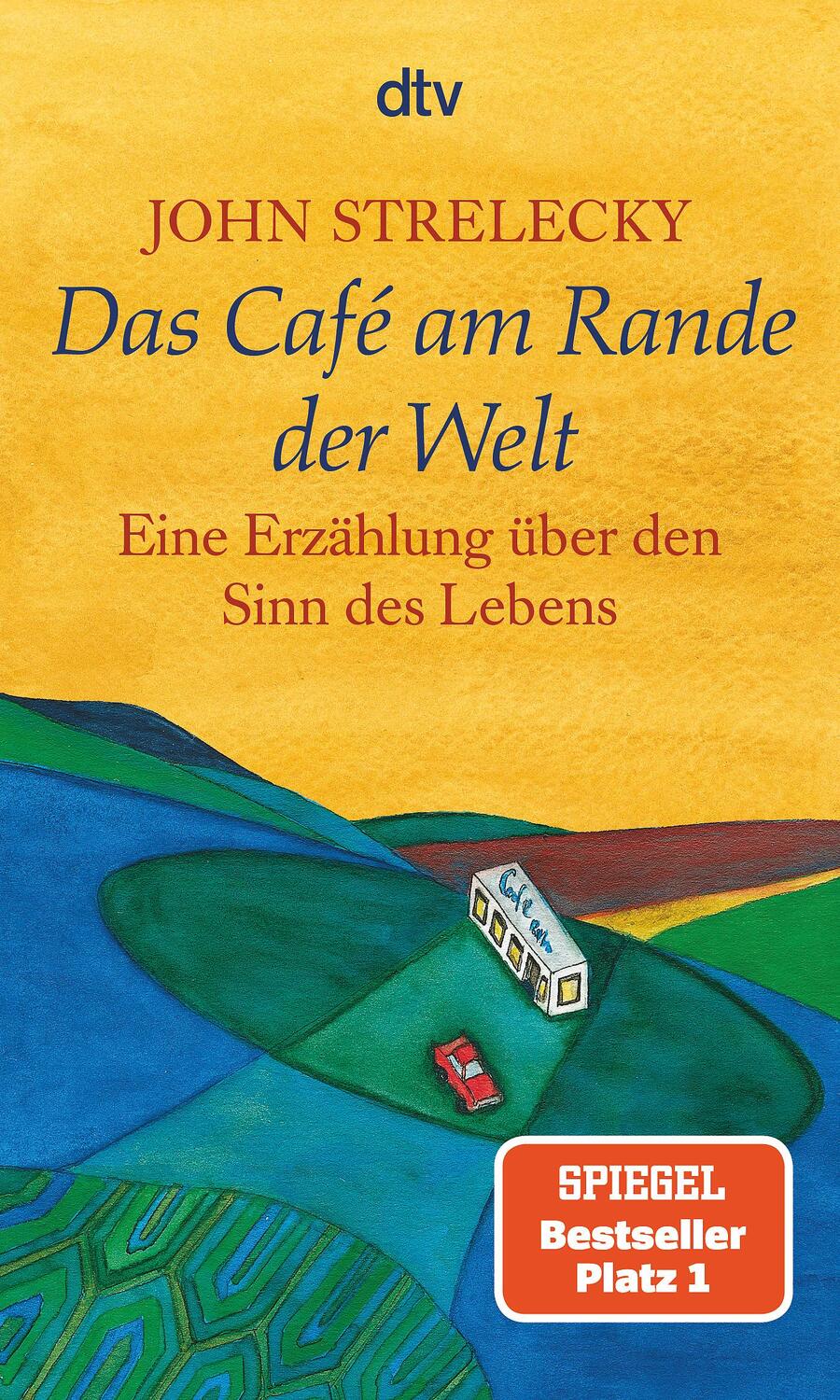 Cover: 9783423209694 | Das Café am Rande der Welt | Eine Erzählung über den Sinn des Lebens