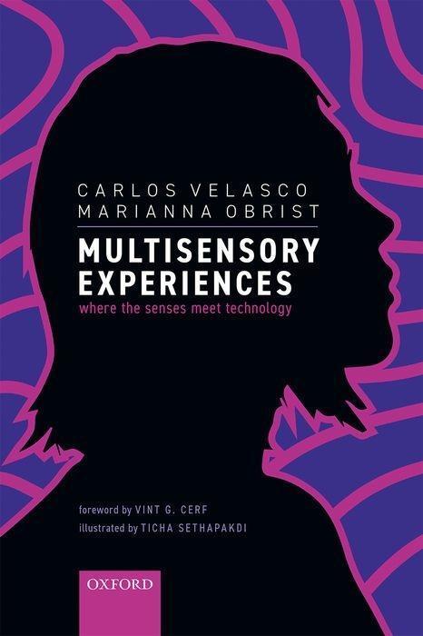 Cover: 9780198849629 | Multisensory Experiences | Where the senses meet technology | Buch
