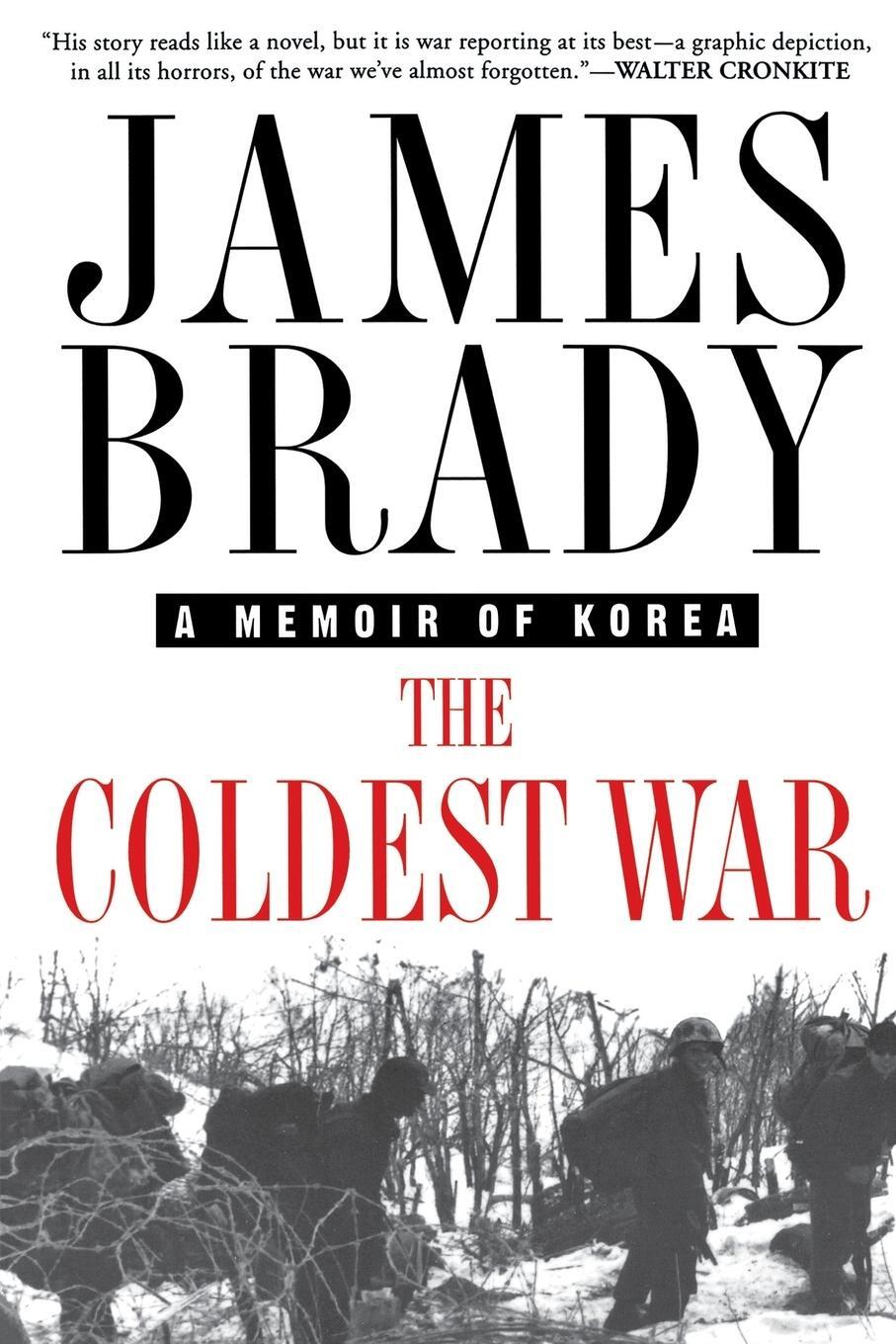 Cover: 9780312265113 | The Coldest War | A Memoir of Korea | James Brady | Taschenbuch | 2000