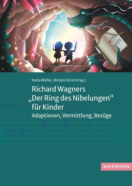 Cover: 9783830947233 | Richard Wagners "Der Ring des Nibelungen" für Kinder | Müller (u. a.)
