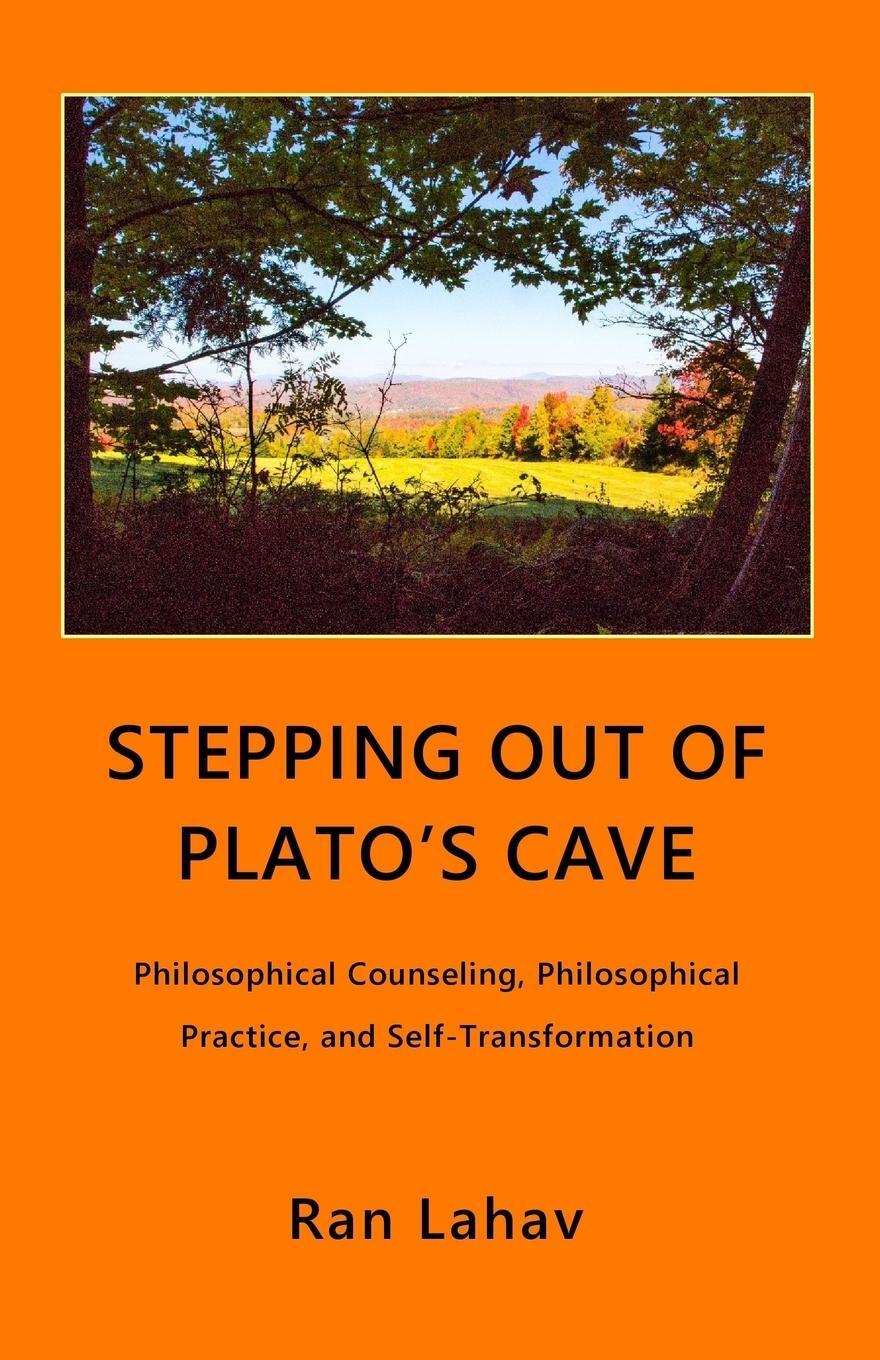 Cover: 9780998133034 | Stepping out of Plato's Cave | Ran Lahav | Taschenbuch | Paperback