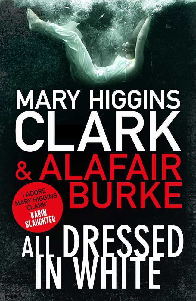 Cover: 9781471148705 | All Dressed in White | Mary Higgins Clark (u. a.) | Taschenbuch | 2017