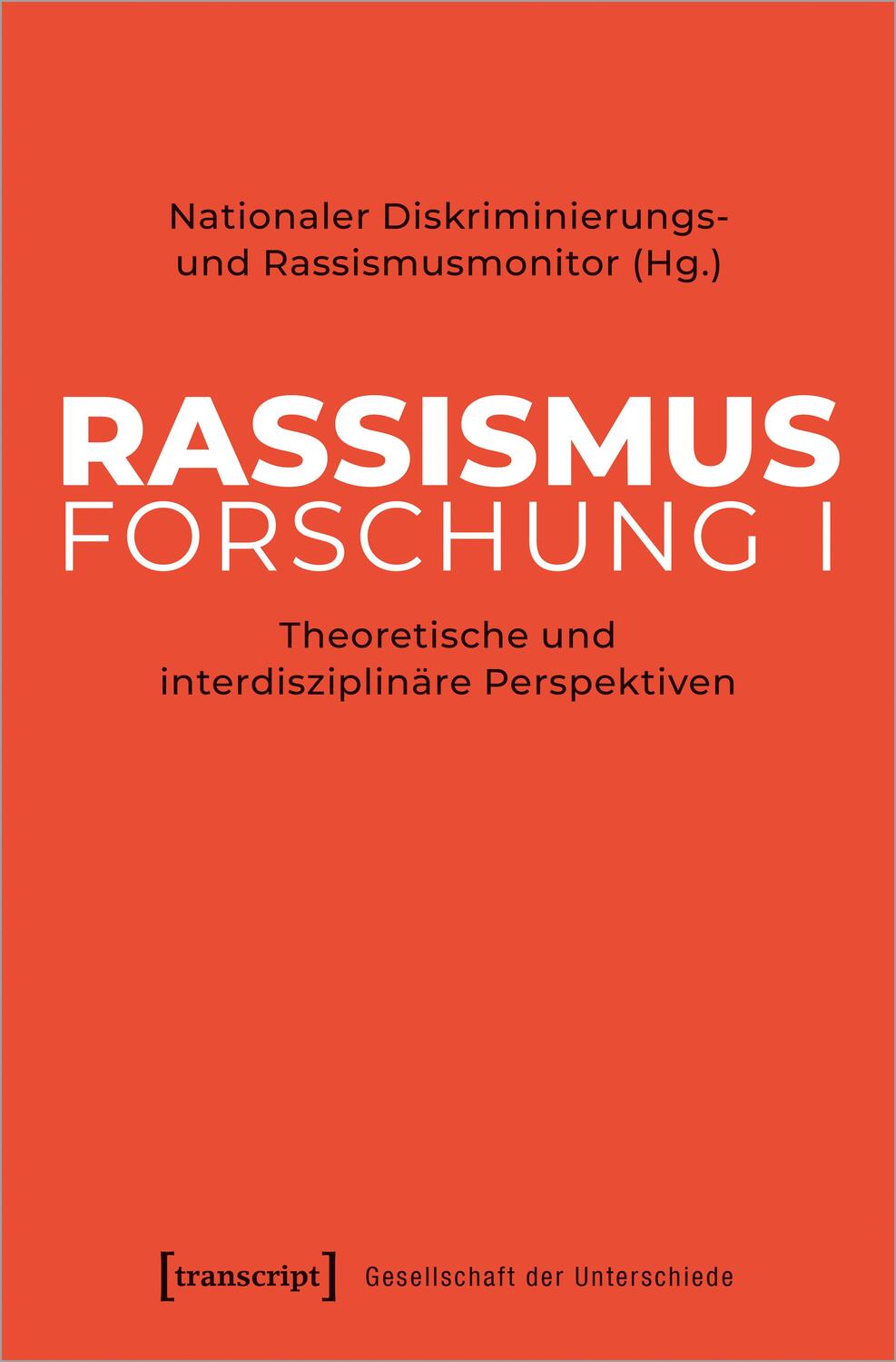 Cover: 9783837661507 | Rassismusforschung I | Theoretische und interdisziplinäre Perspektiven
