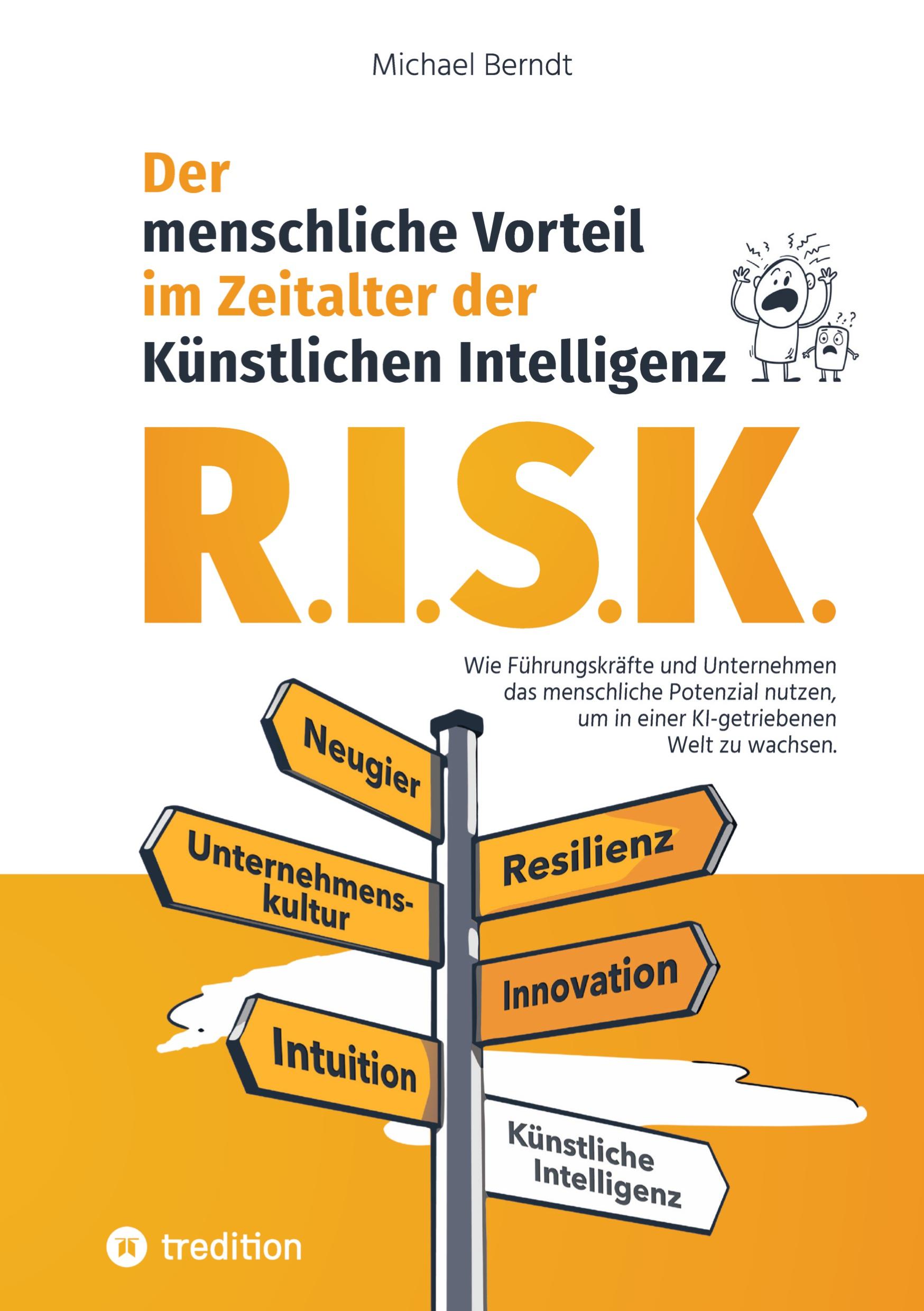 Cover: 9783384173263 | R.I.S.K. - Der menschliche Vorteil im Zeitalter der Künstlichen...