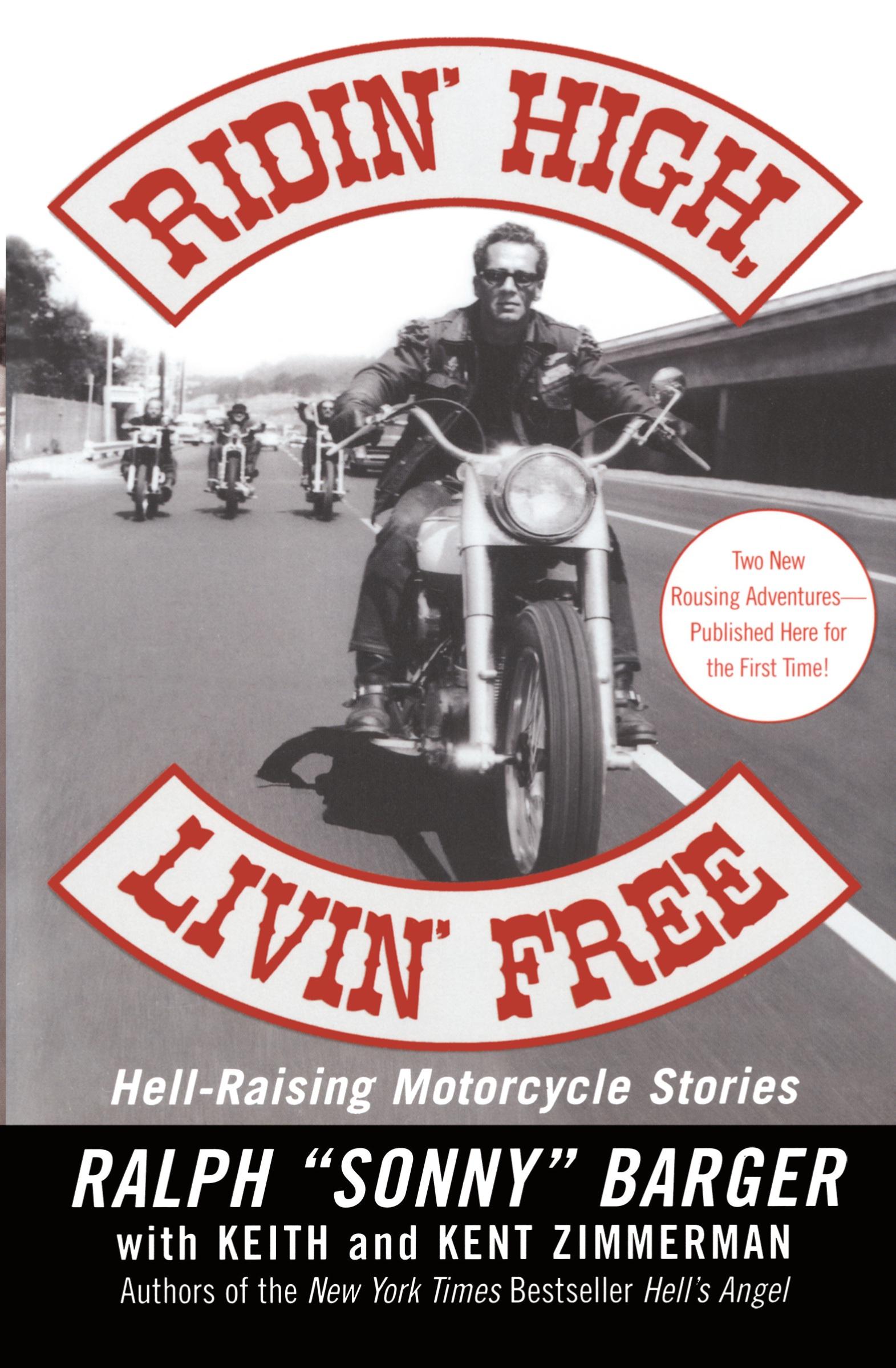 Cover: 9780060006037 | Ridin' High, Livin' Free | Hell-Raising Motorcycle Stories | Barger