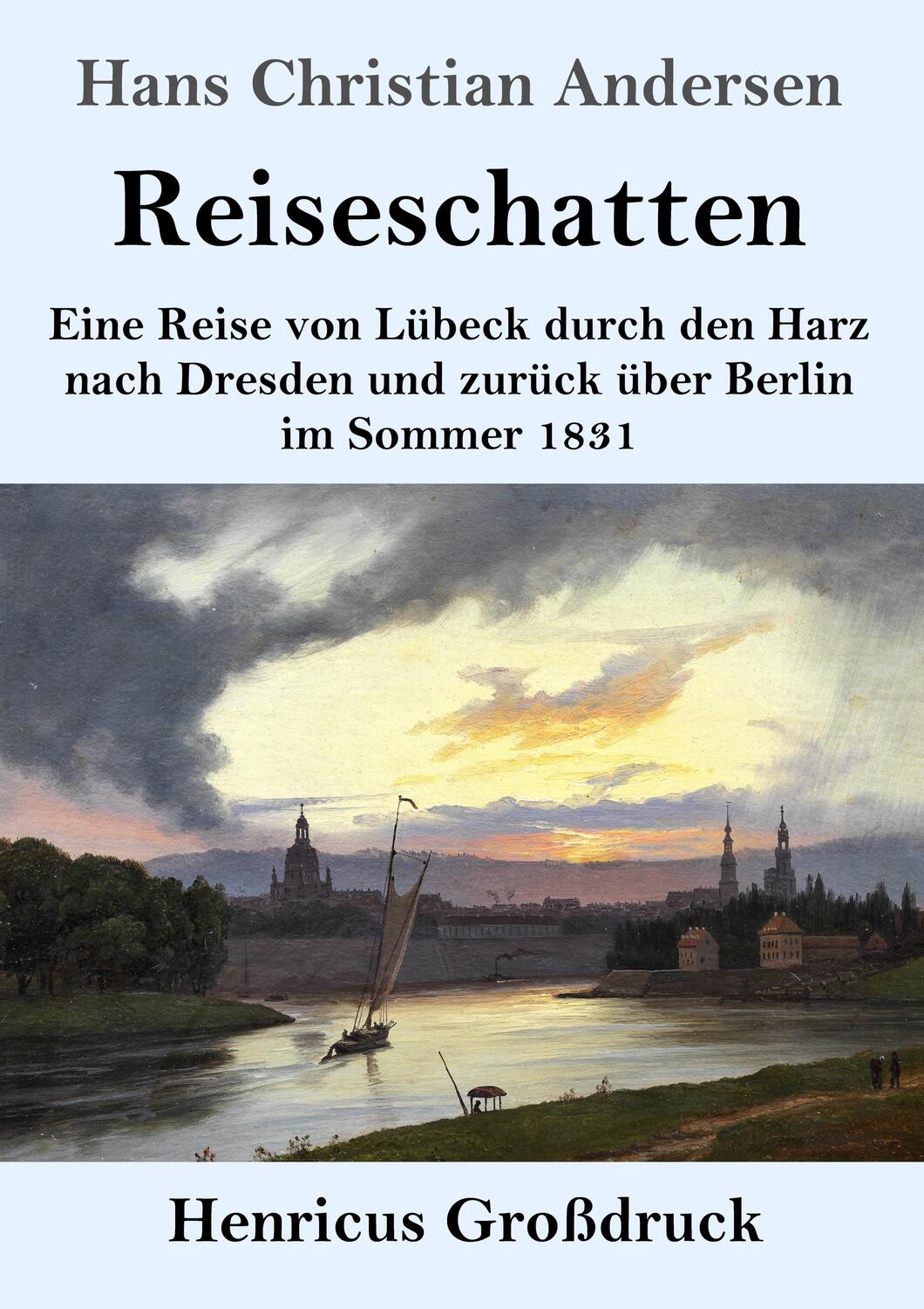 Cover: 9783847836711 | Reiseschatten (Großdruck) | Hans Christian Andersen | Taschenbuch