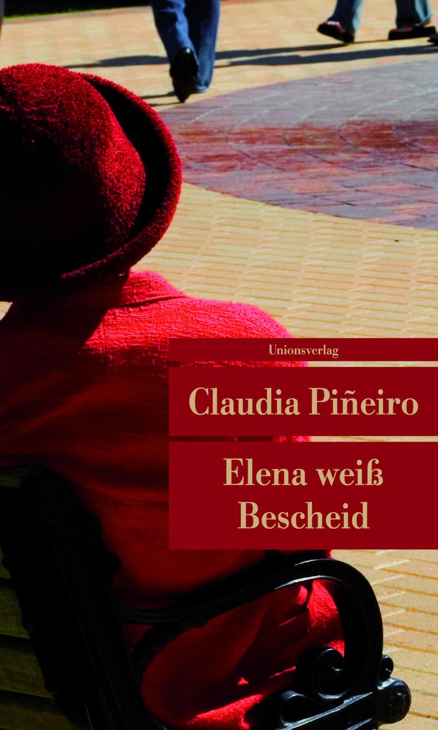 Cover: 9783293205154 | Elena weiss Bescheid | Claudia Pineiro | Taschenbuch | Deutsch | 2011