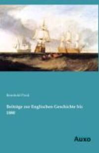 Cover: 9783956220098 | Beiträge zur Englischen Geschichte bis 1880 | Reinhold Pauli | Buch