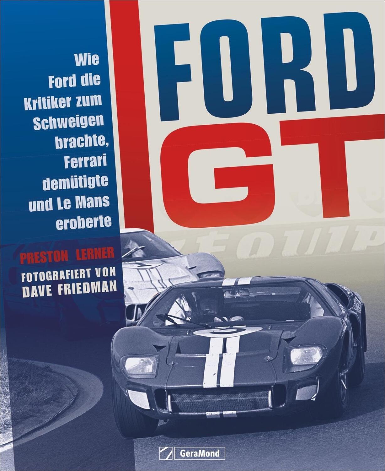 Cover: 9783964530455 | Ford GT | Preston Lerner | Buch | Deutsch | 2019 | GeraMond