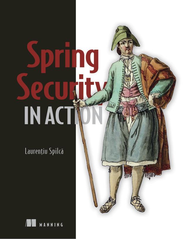 Cover: 9781617297731 | Spring Security in Action | Laurentiu Spilca | Taschenbuch | Englisch