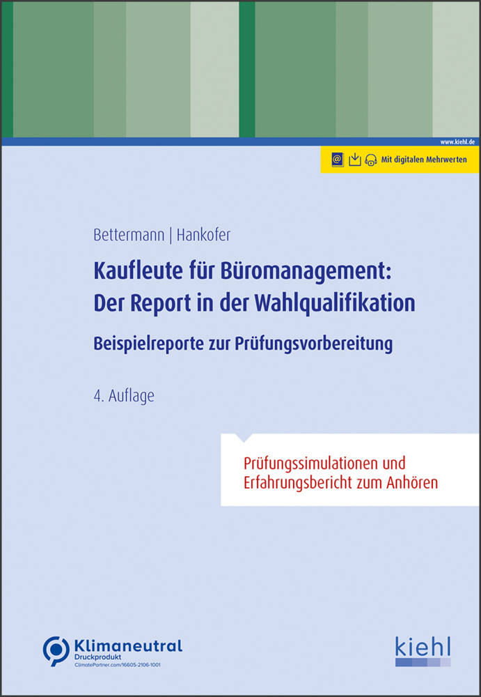 Cover: 9783470100647 | Kaufleute für Büromanagement: Der Report in der Wahlqualifikation