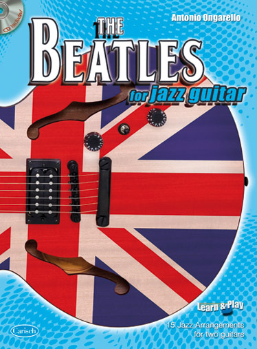 Cover: 9788850719068 | The Beatles for Jazz Guitar | Antonio Ongarello | Buch + CD