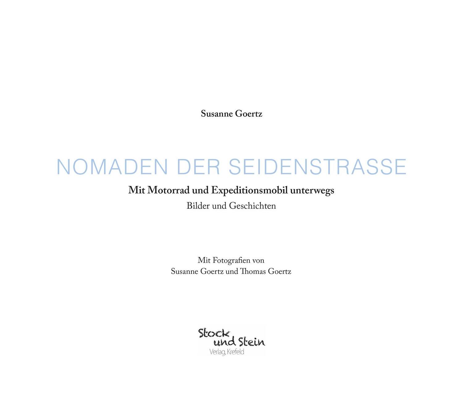 Bild: 9783981717457 | Nomaden der Seidenstraße | Susanne Goertz | Buch | 260 S. | Deutsch