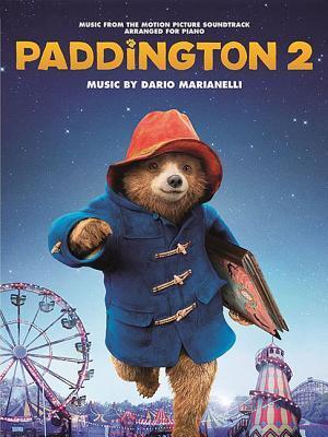 Cover: 9781787600317 | Paddington 2: Music from the Motion Picture Soundtrack Arranged for...