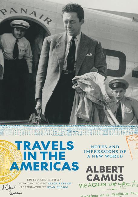 Cover: 9780226694955 | Travels in the Americas | Notes and Impressions of a New World | Camus