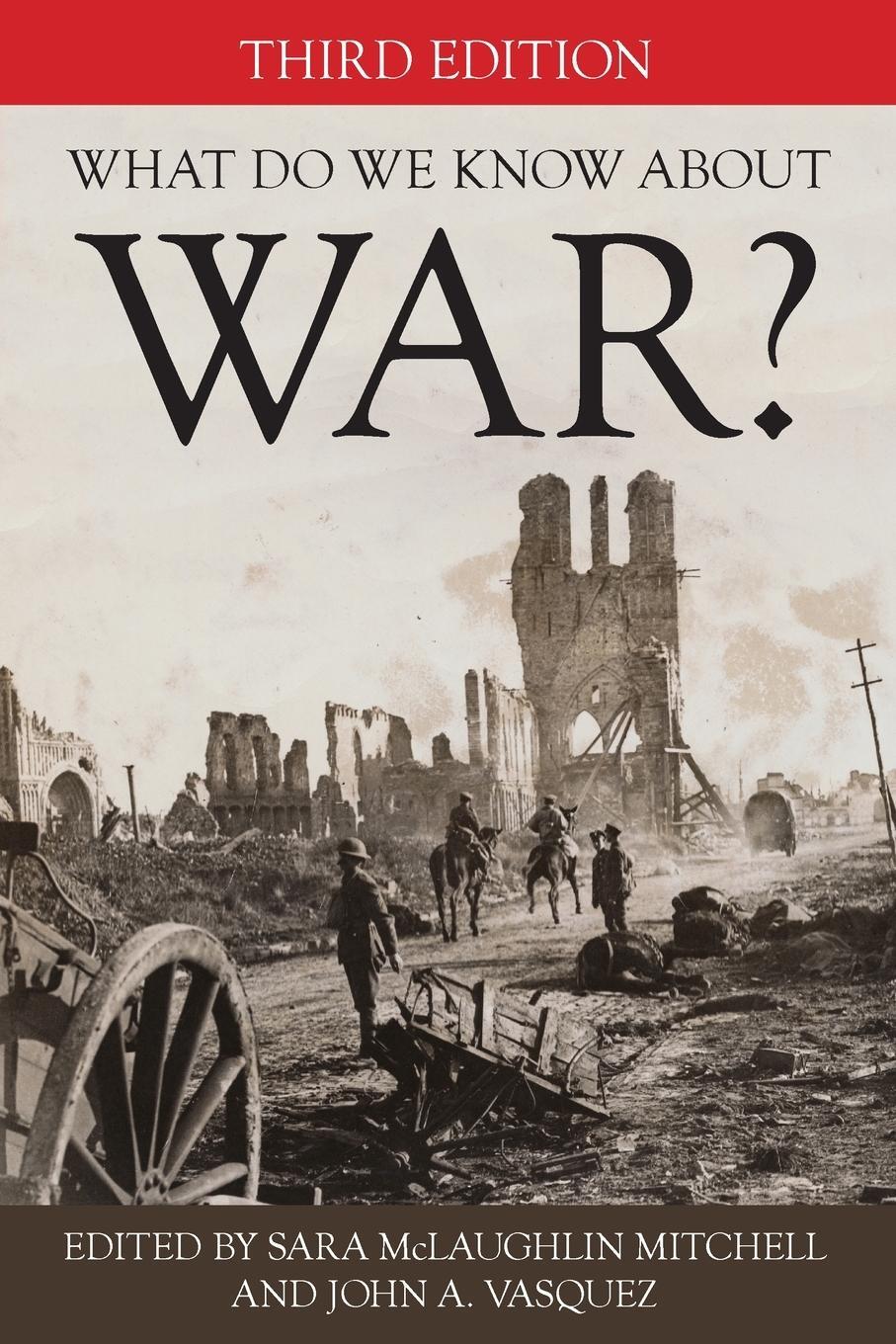 Cover: 9781538140093 | What Do We Know about War? | John A. Vasquez | Taschenbuch | Paperback