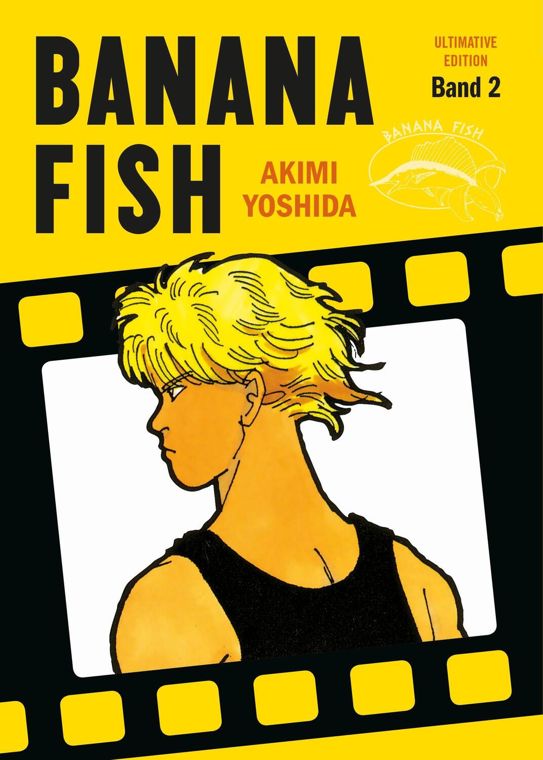 Cover: 9783741616945 | Banana Fish: Ultimative Edition 02 | Bd. 2 | Akimi Yoshida | Buch