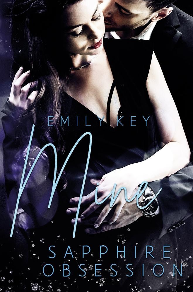 Cover: 9783754663271 | Mine - Sapphire Obsession | Emily Key | Taschenbuch | Paperback | 2022
