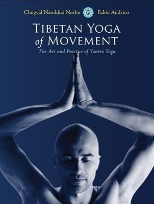 Cover: 9781583945568 | Tibetan Yoga of Movement | The Art and Practice of Yantra Yoga | Buch