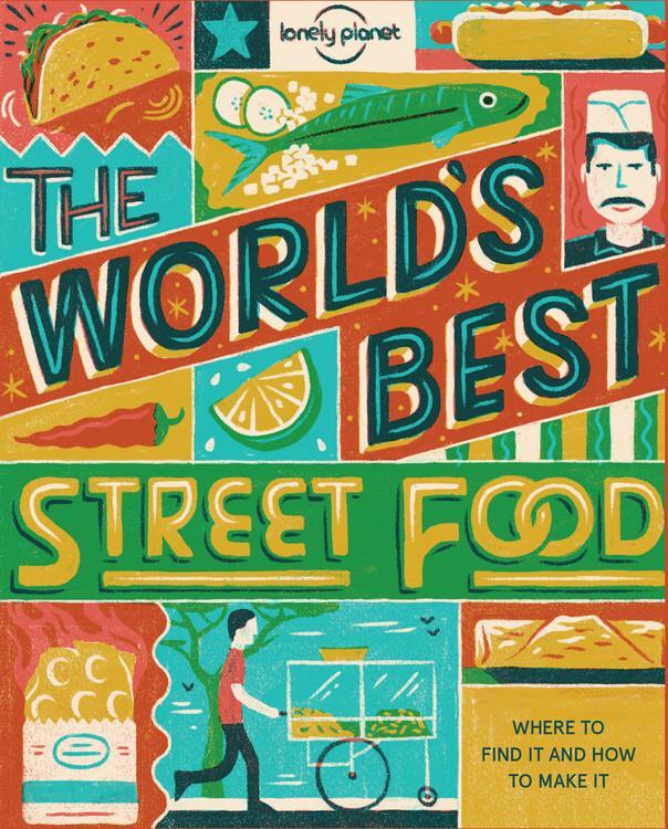 Cover: 9781760340650 | Lonely Planet World's Best Street Food mini | Food | Taschenbuch
