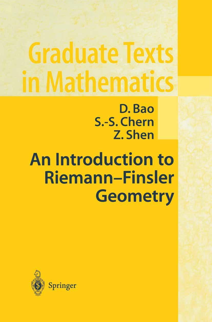 Cover: 9780387989488 | An Introduction to Riemann-Finsler Geometry | D. Bao (u. a.) | Buch