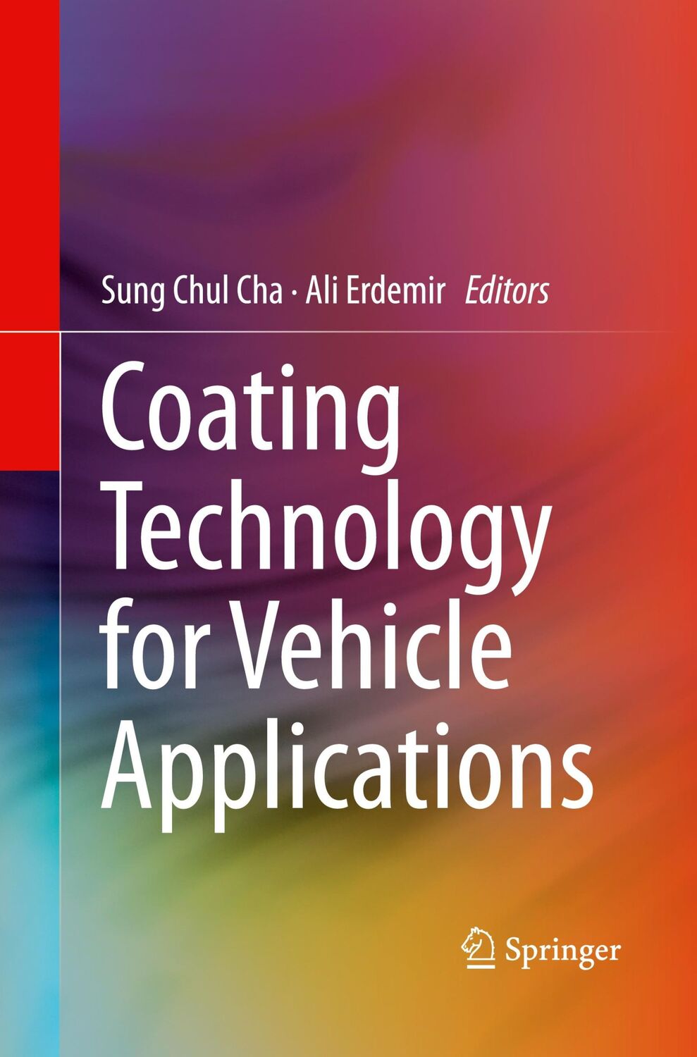 Cover: 9783319352985 | Coating Technology for Vehicle Applications | Ali Erdemir (u. a.)