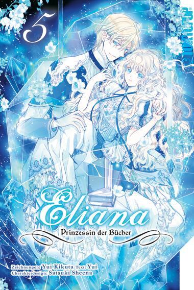 Cover: 9783842084551 | Eliana - Prinzessin der Bücher 05 | Yui Kikuta (u. a.) | Taschenbuch