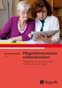 Cover: 9783456857404 | Pflegedokumentation entbürokratisiert | Taschenbuch | 312 S. | Deutsch