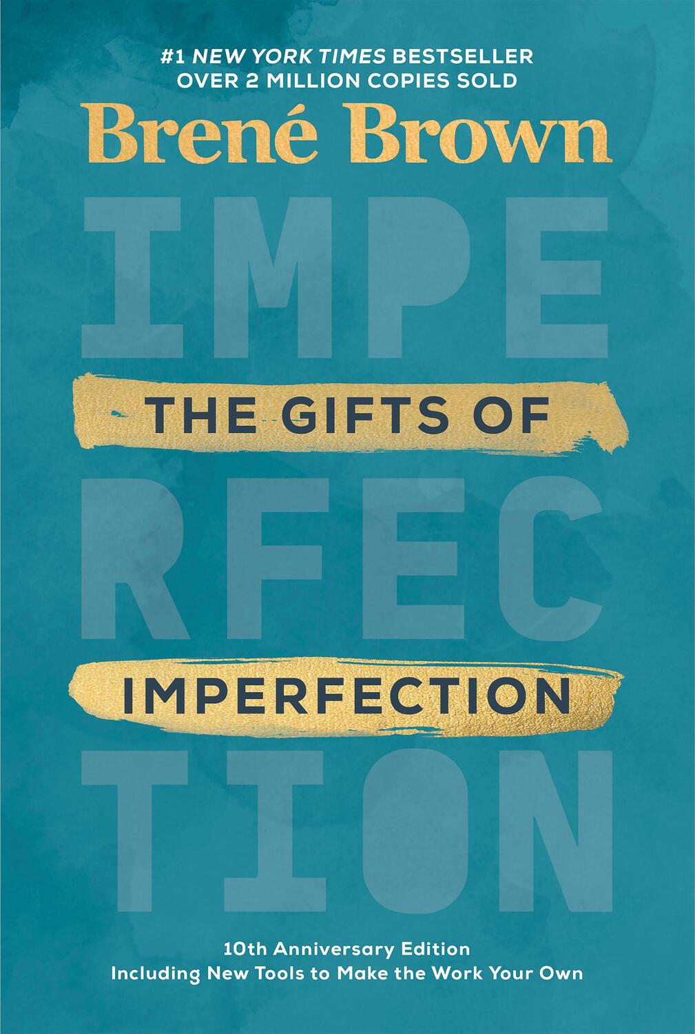 Cover: 9780593133583 | The Gifts of Imperfection: 10th Anniversary Edition | Brené Brown