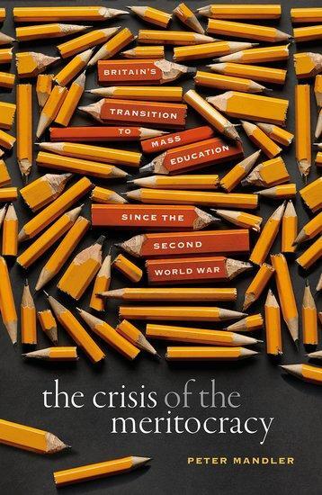 Cover: 9780198840145 | The Crisis of the Meritocracy | Peter Mandler | Buch | Gebunden | 2020
