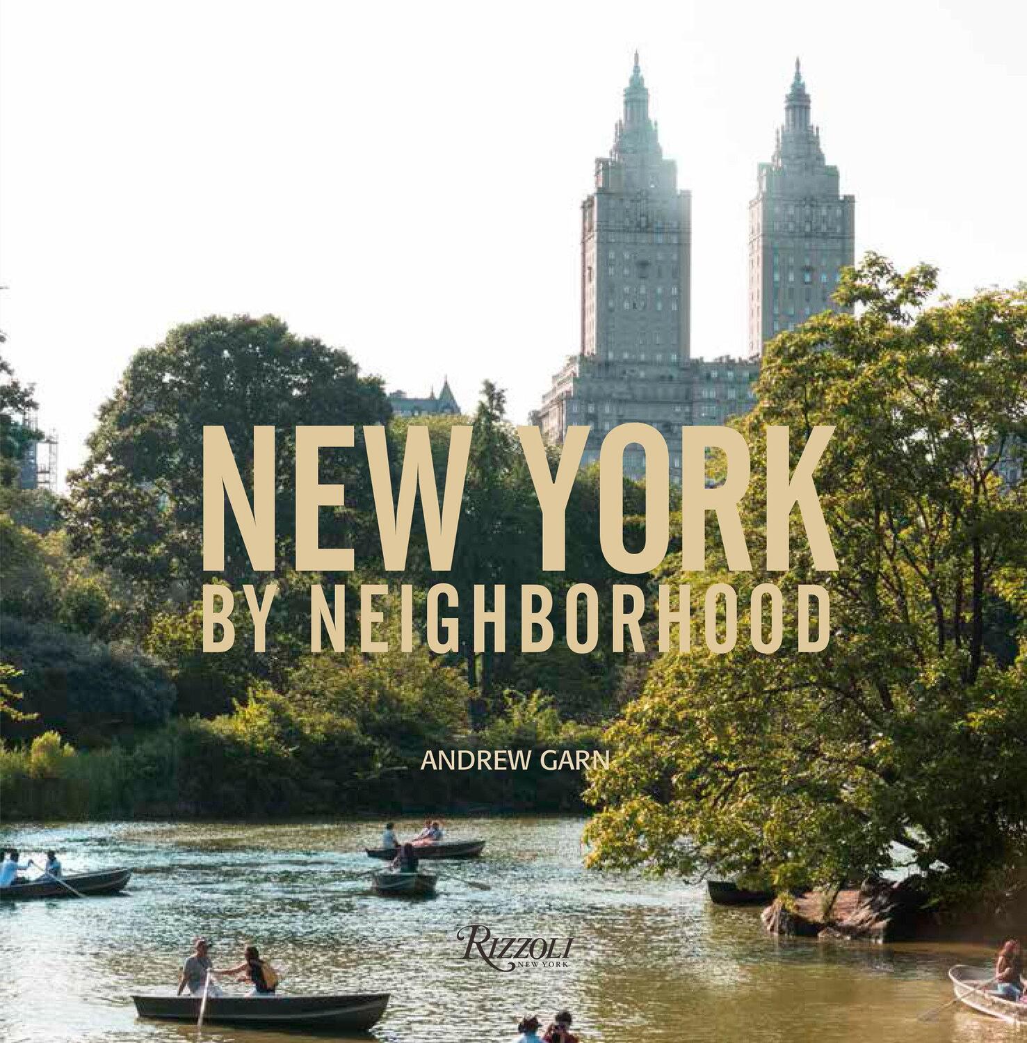 Cover: 9780789339553 | New York by Neighborhood | Andrew Garn | Buch | Englisch | 2022