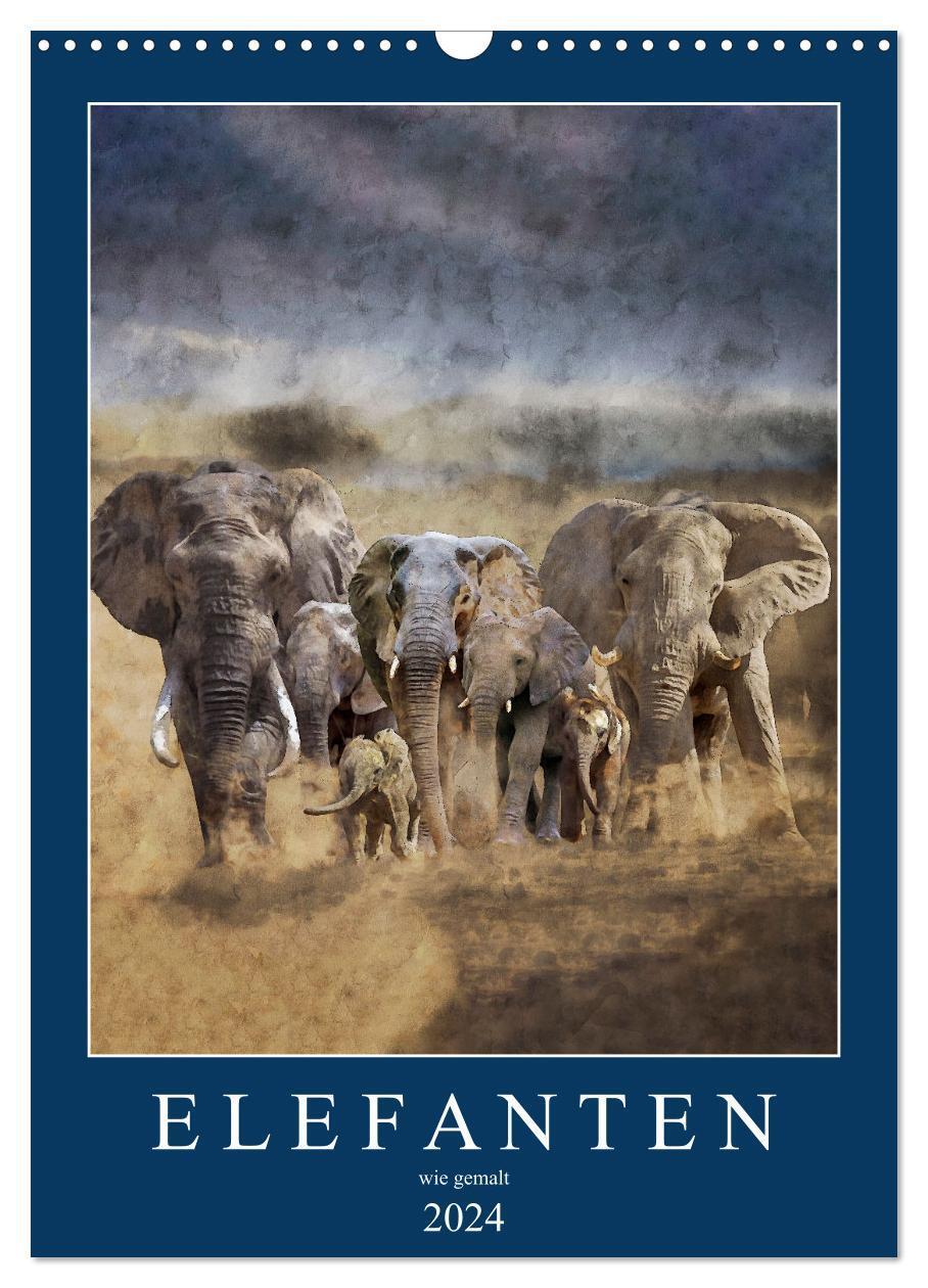 Cover: 9783675797727 | Elefanten - wie gemalt (Wandkalender 2024 DIN A3 hoch), CALVENDO...