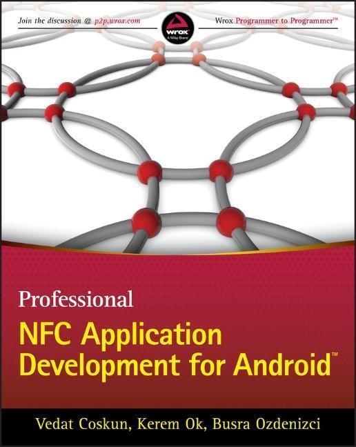 Cover: 9781118380093 | Professional NFC Application Development for Android | Coskun (u. a.)