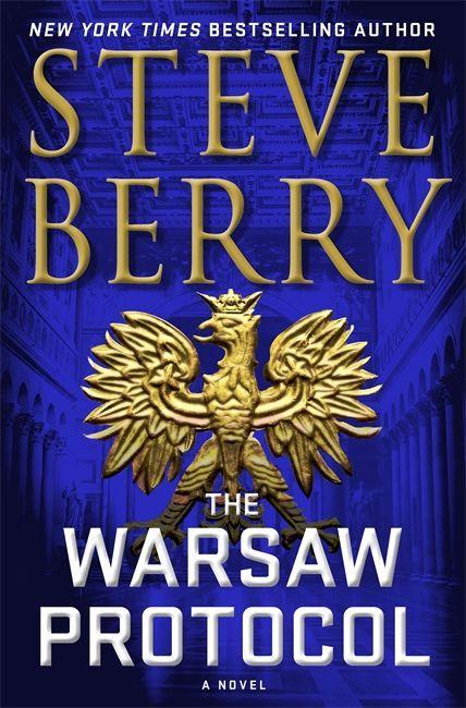 Cover: 9781529390957 | The Warsaw Protocol | Steve Berry | Taschenbuch | Englisch | 2020