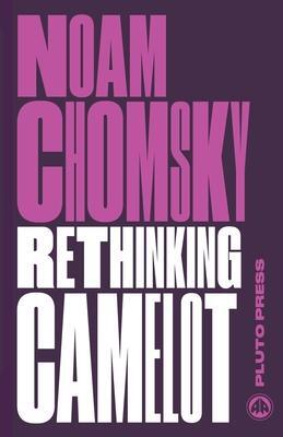 Cover: 9780745335421 | Rethinking Camelot | JFK, the Vietnam War, and U.S. Political Culture