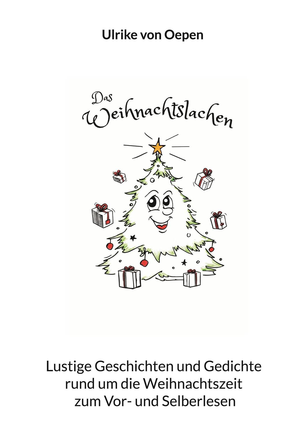 Cover: 9783757815349 | Das Weihnachtslachen | Ulrike von Oepen | Taschenbuch | Paperback