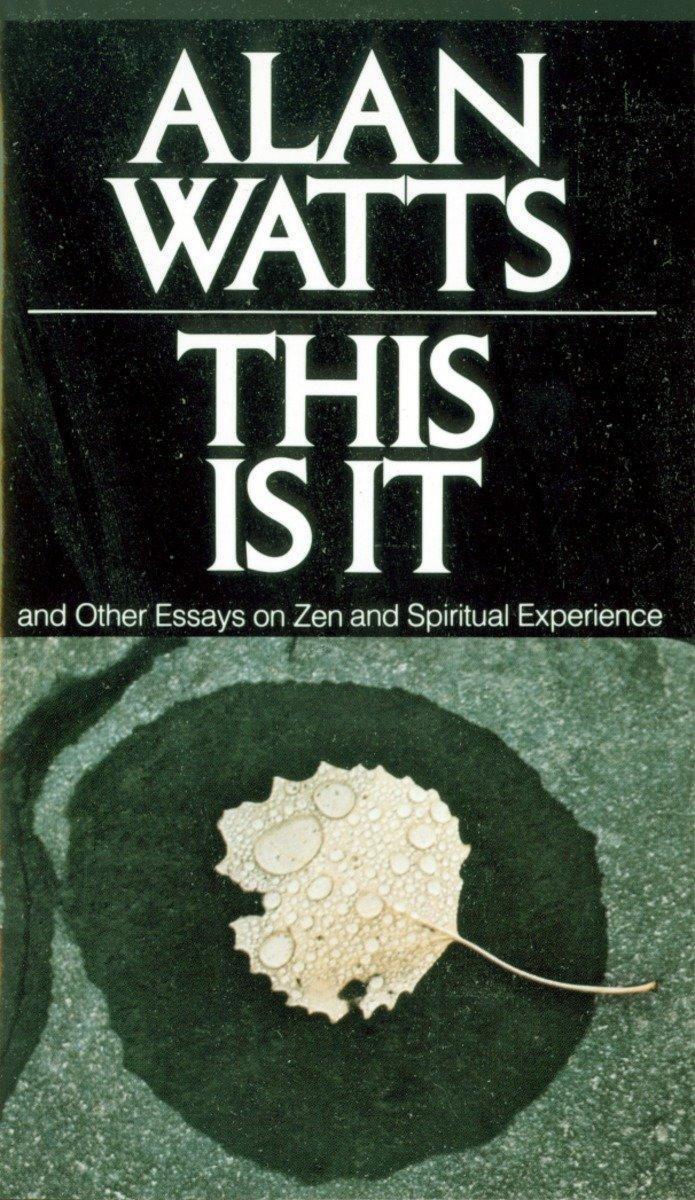 Cover: 9780394719047 | This Is It | and Other Essays on Zen and Spiritual Experience | Watts