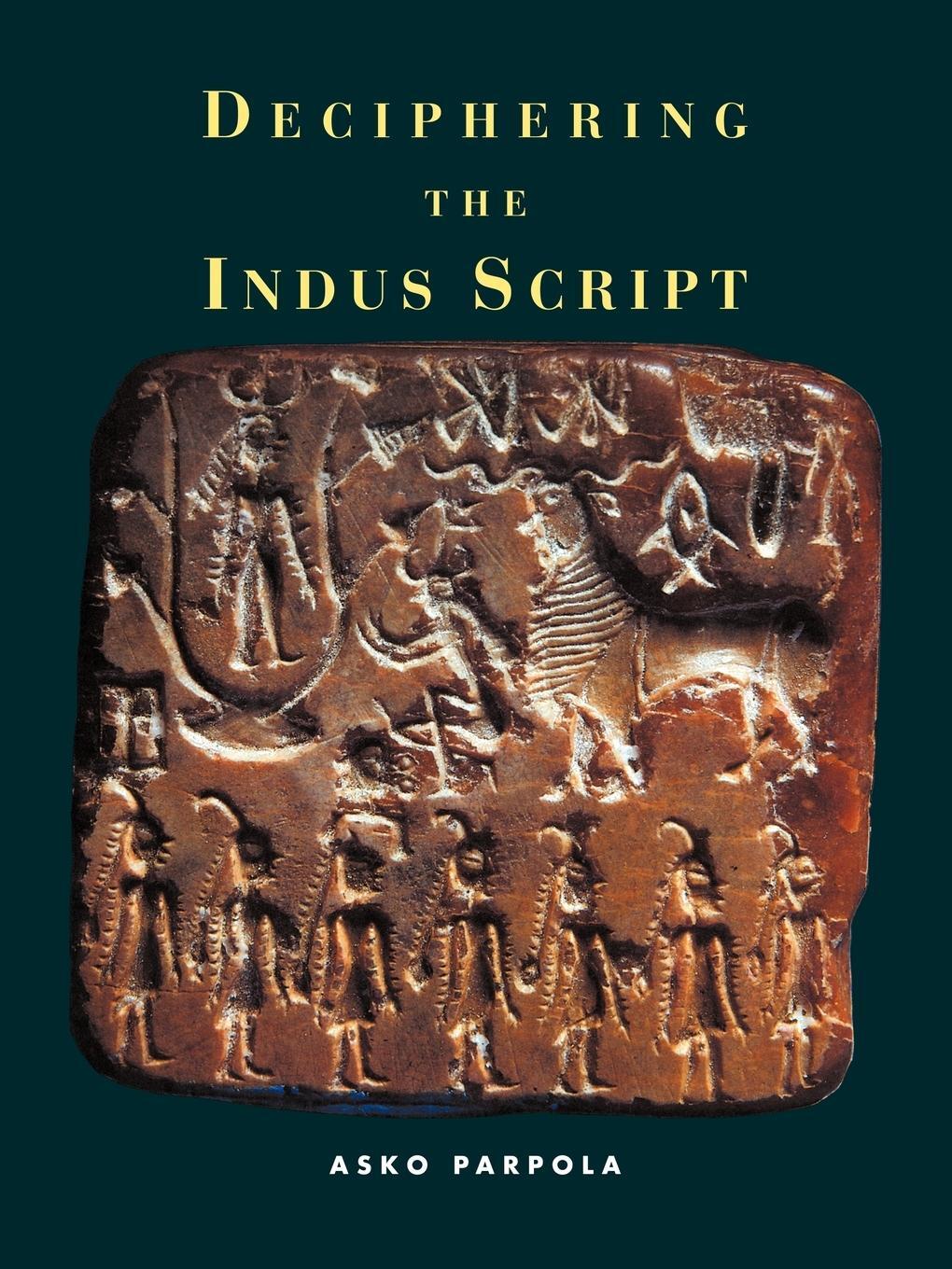 Cover: 9780521795661 | Deciphering the Indus Script | Asko Parpola (u. a.) | Taschenbuch