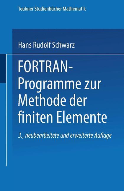 Cover: 9783519220640 | FORTRAN-Programme zur Methode der finiten Elemente | Schwarz | Buch