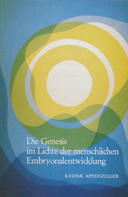 Cover: 9783859893825 | Die Genesis im Lichte der menschlichen Embryonalentwicklung | Buch