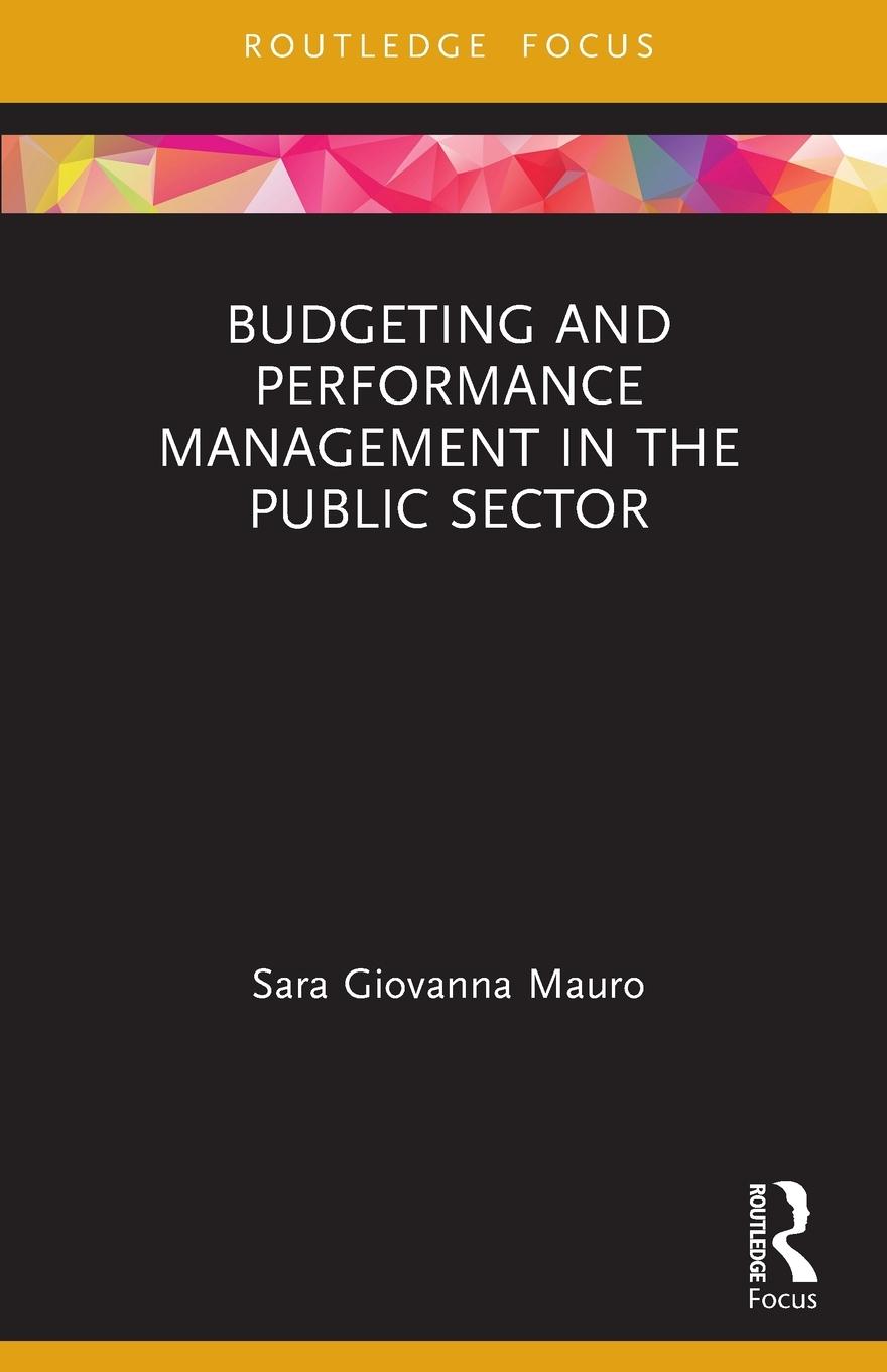 Cover: 9780367561741 | Budgeting and Performance Management in the Public Sector | Mauro